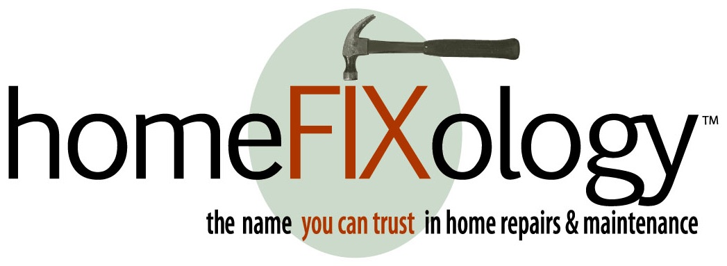 homeFIXology — the name you can trust in home repairs & maintenance